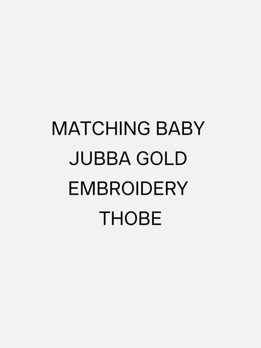 Matching Baby Jubba Gold Embroidery Thobe